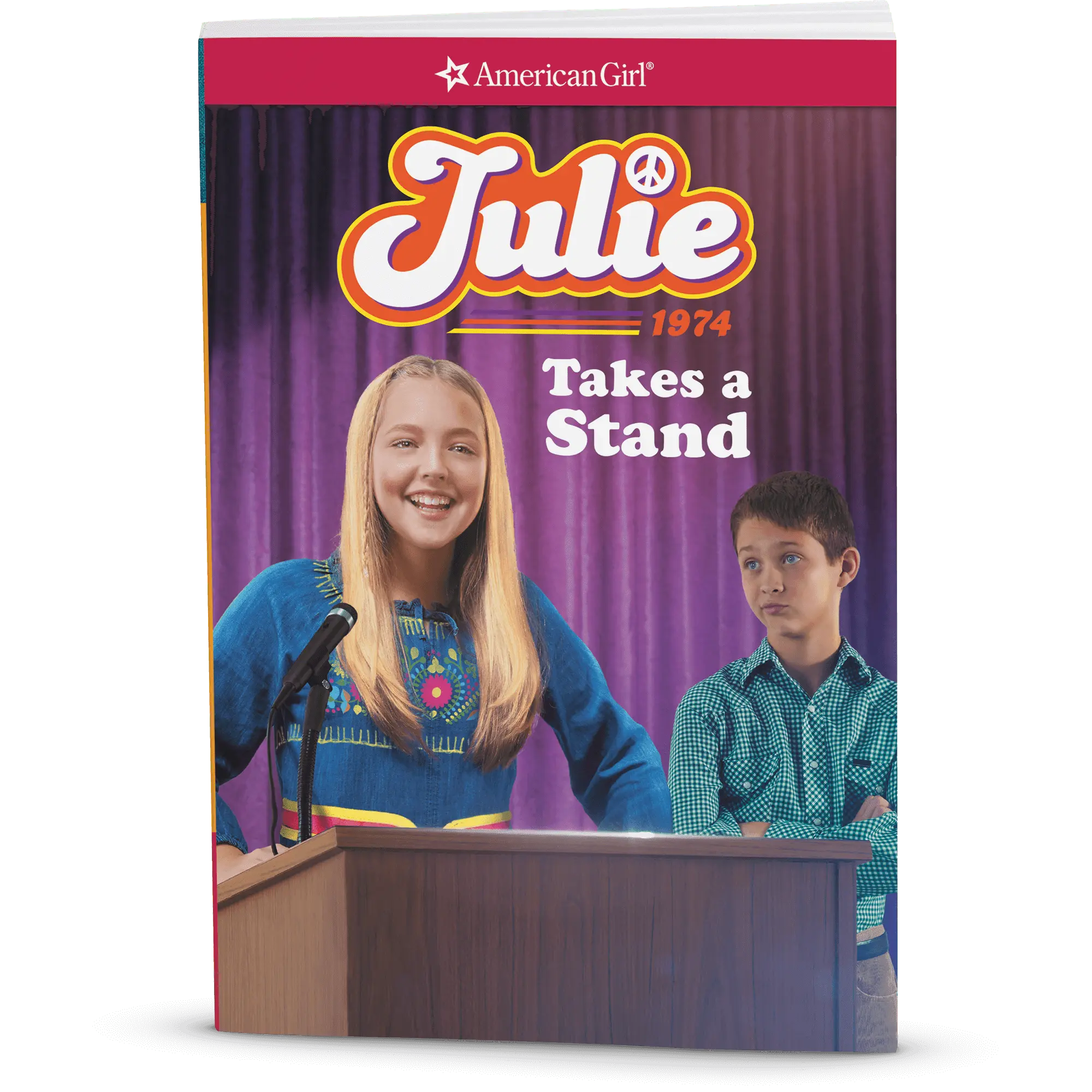 Julie Takes A Stand: Julie Book 2 (Historical Characters)