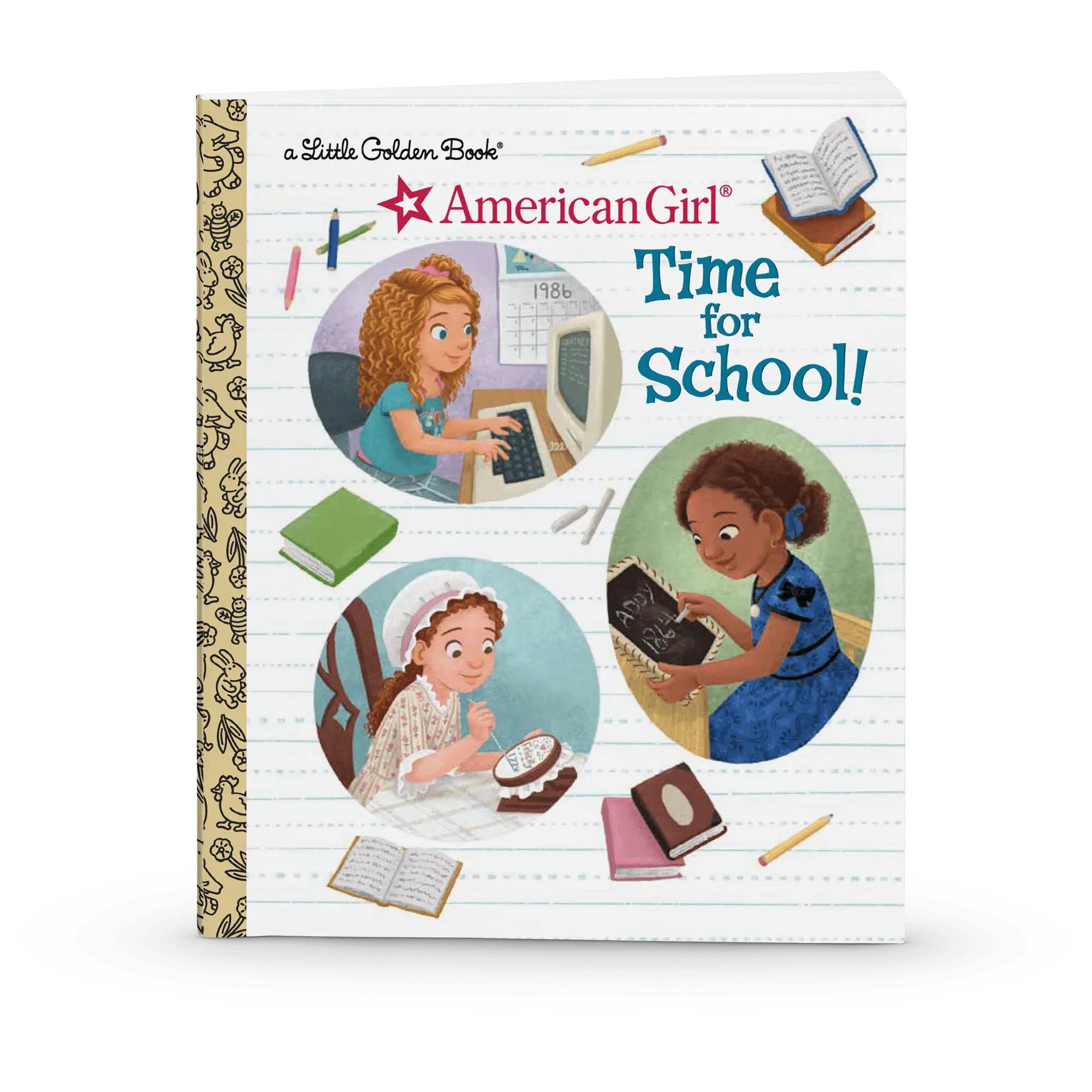 Little Golden Book: Time For School! (Historical Characters)