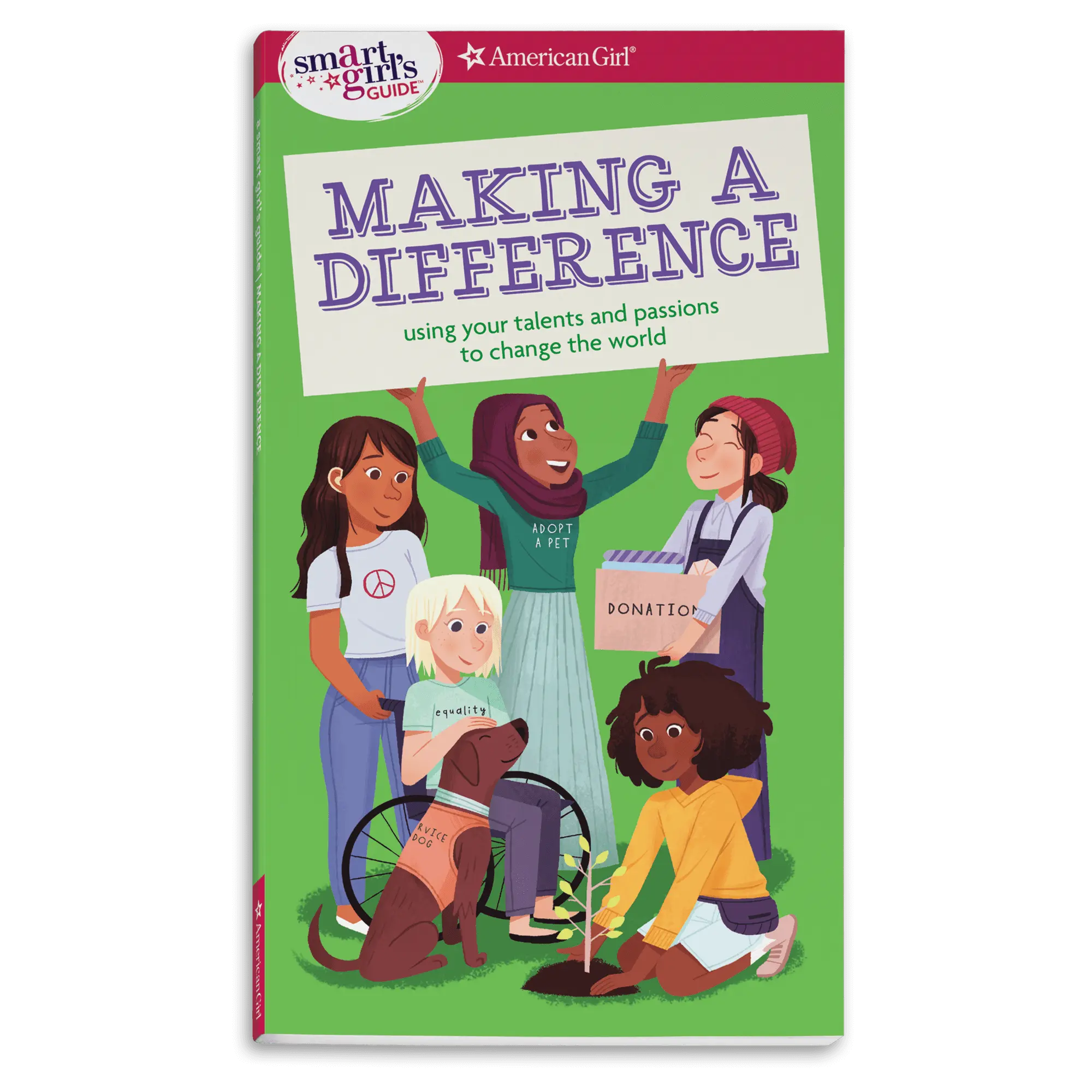 A Smart Girl's Guide: Making A Difference